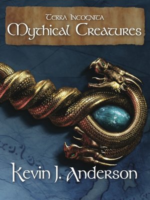 cover image of Mythical Creatures